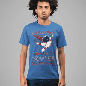 Funny Bowling Shirt Left Handed Bowlers